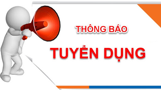Công ty TNHH MTV Quang Minh Vy thông báo tuyển dụng